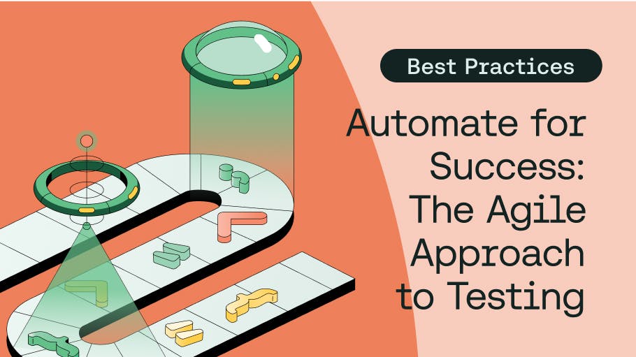 Test Automation For Better Agile Testing