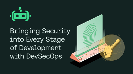 Bringing Security into Every Stage of Development with DevSecOps